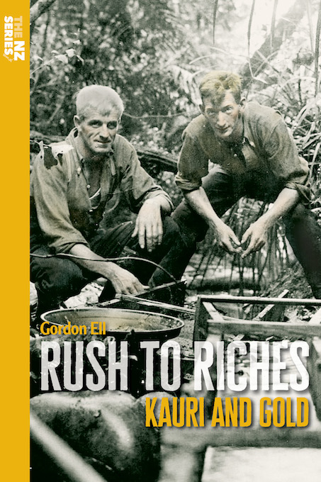 Rush to Riches: Kauri and Gold